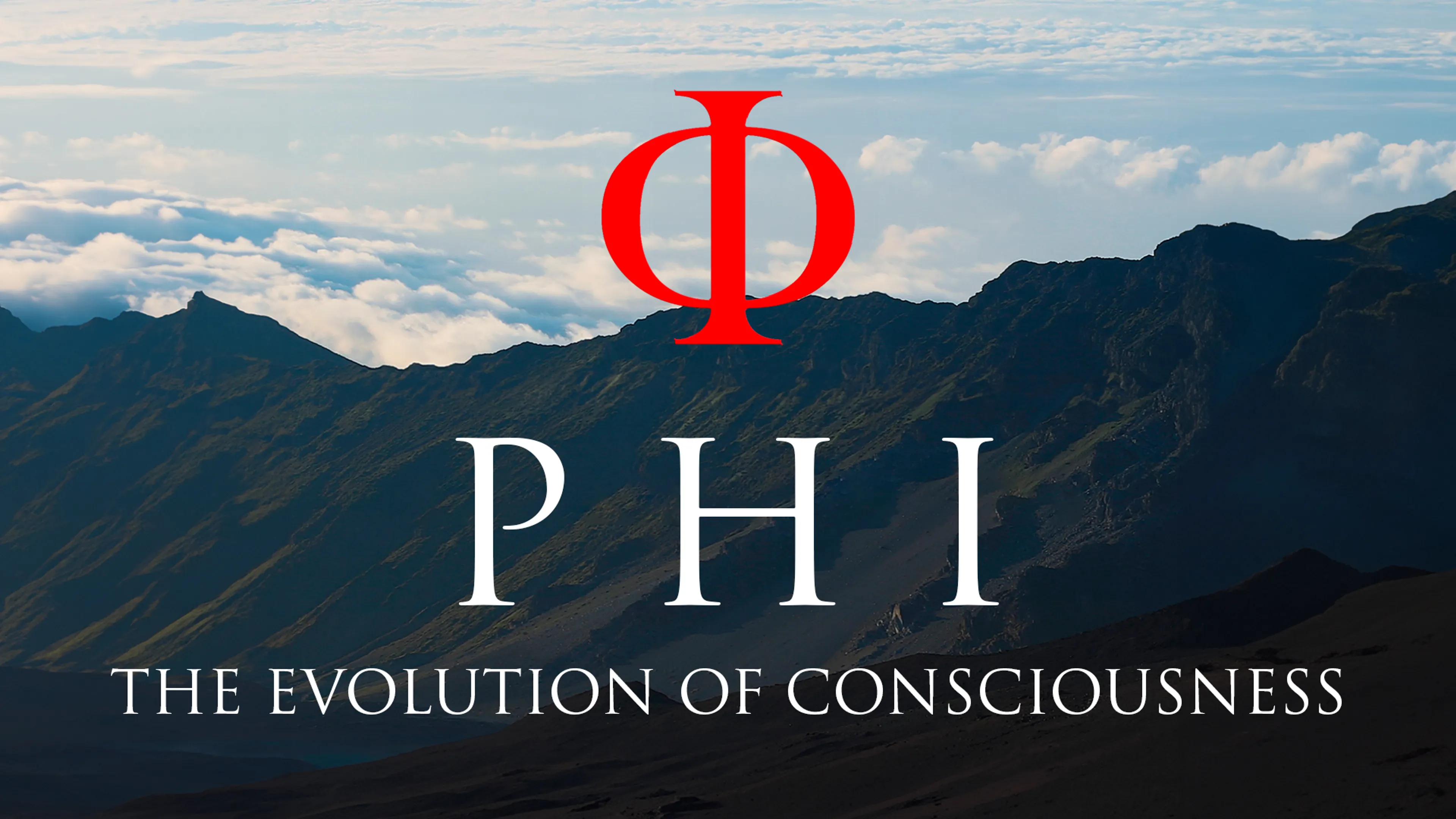 PHI: The Evolution of Consciousness poster